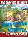 Rush to the Hospital